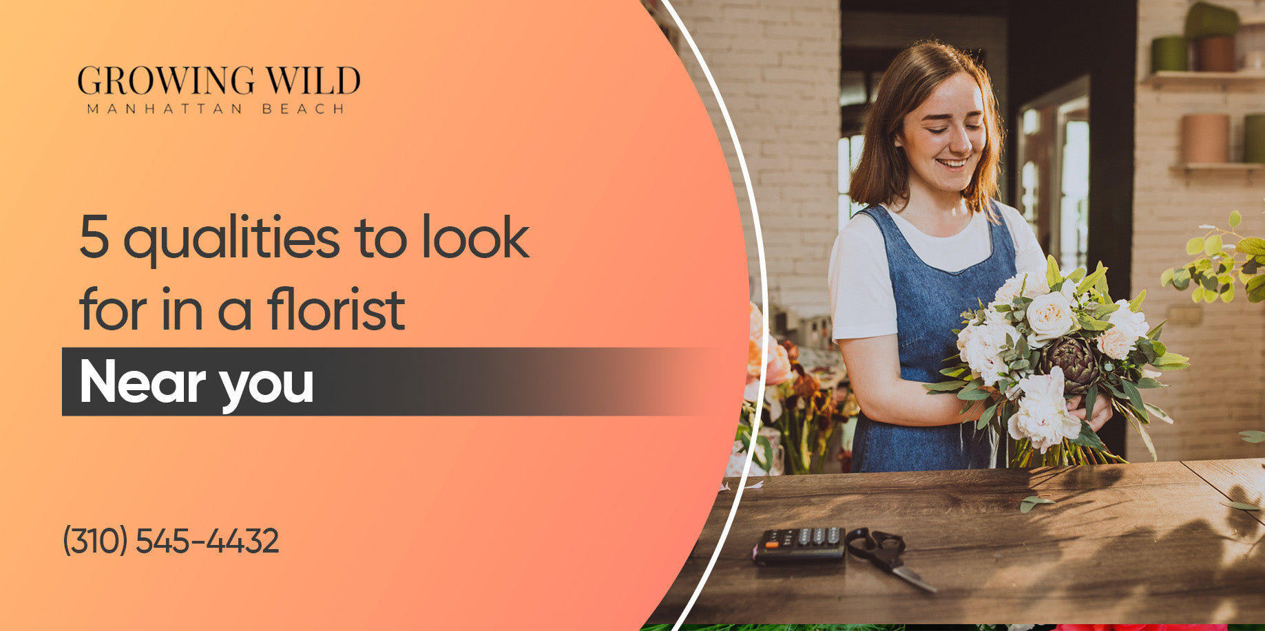 5 Qualities To Look For In A Florist Near You